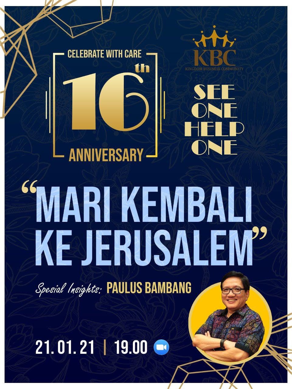 Celebrate with Care 16th Anniversary - Mari Kembali ke Yerusalem