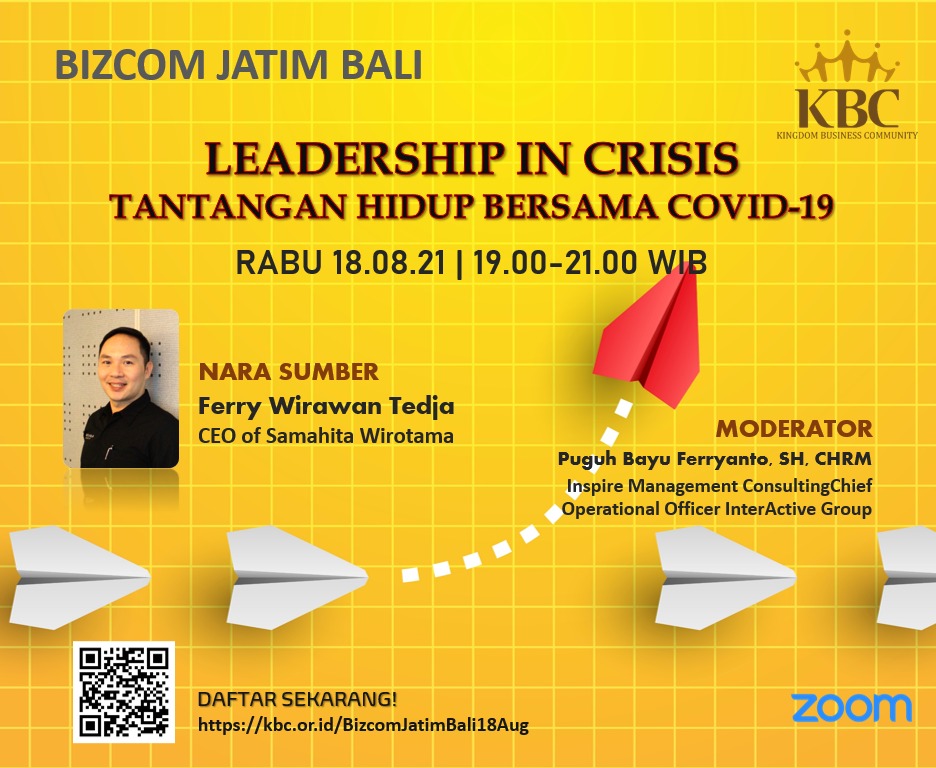 Leadership in Crisis - TantanganHidup Bersama Covid - 19